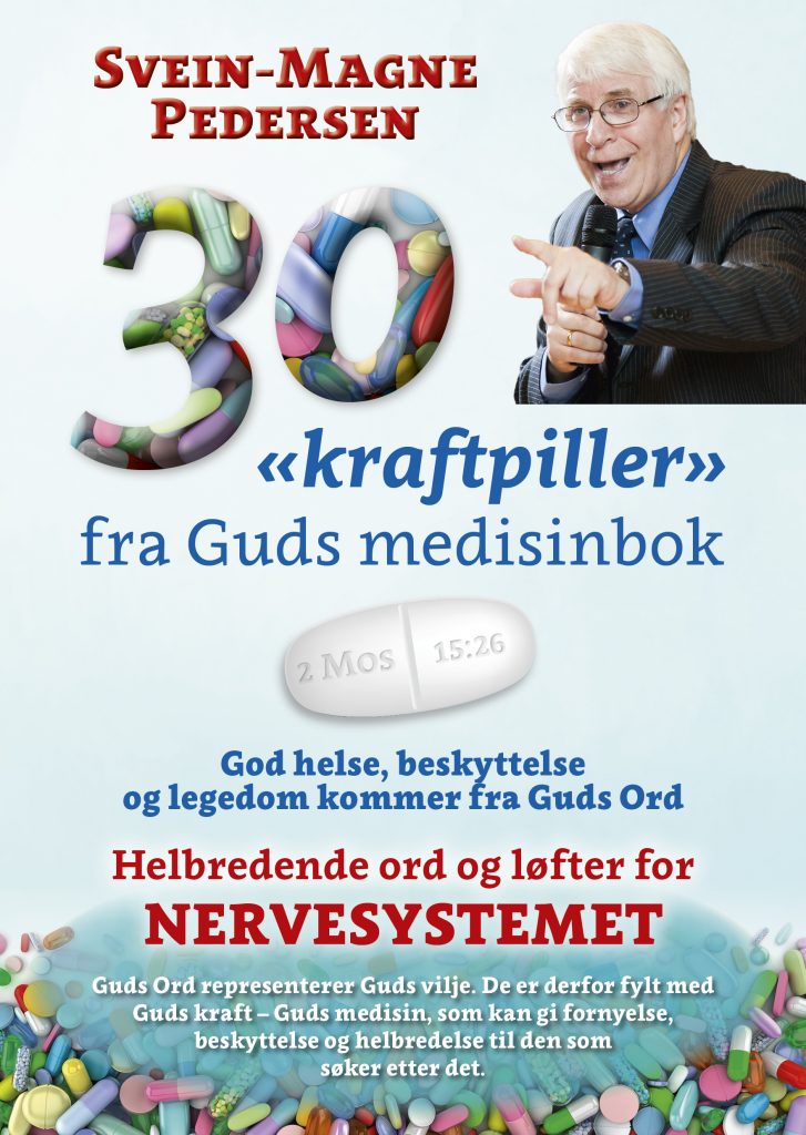 30 kraftpiller fra Guds medisinbok